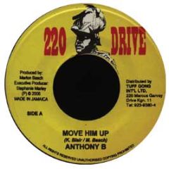 Anthony B - Move Him Up - 220 Drive