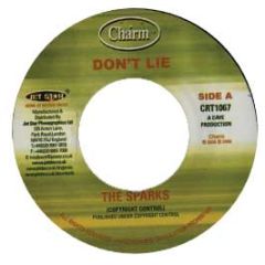The Sparks - Don't Lie - Charm