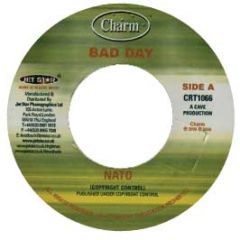 Nato - Bad Day - Charm