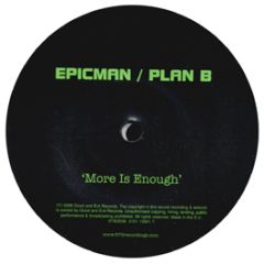 Epicman & Plan B - More Is Enough - Good & Evil 6