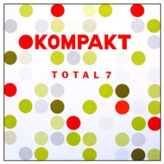 Various Artists - Total 7 - Kompakt