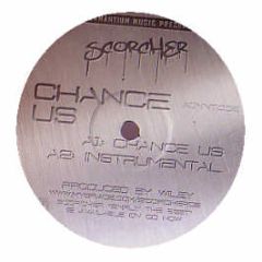 Scorcher / Terminator - Chance Us / Beef With T - Adamantium Recordings