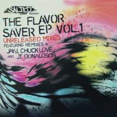 Salted Music Presents - The Flavor Saver EP (Volume 1) - Salted Music