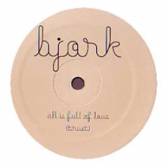 Bjork - All Is Full Of Love (Remix) - Trs 13