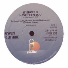 Gwen Guthrie - It Should Have Been You - Island