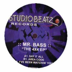 Mr Bass - The 4X4 EP - Studio Beatz