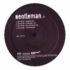 Gentleman - On We Go - Four Music