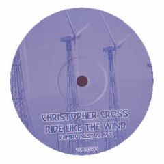 Christopher Cross - Ride Like The Wind (2006 Remix) - White
