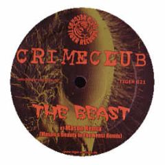 Crime Club - The Beast (Mason Remix) - Tiger