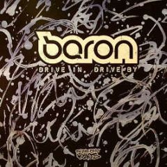Baron - Drive In Drive By / St Elmo - Breakbeat Kaos