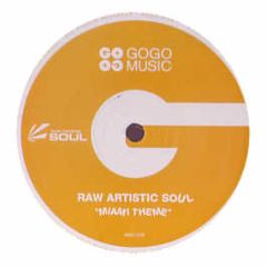 Raw Artistic Soul - Miami Theme - Gogo Music