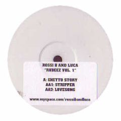 Rossi B & Luca - Rudeez Vol. 1 - White