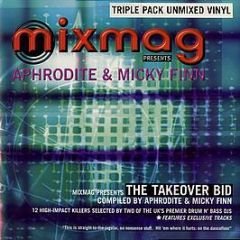 Aphrodite & Mickey Finn - The Takeover Bid - Mixmag