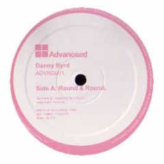 Danny Byrd - Round & Round - Advanced