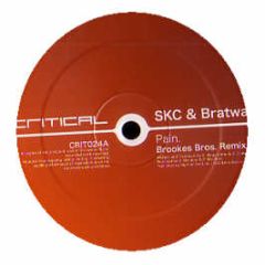 Skc & Bratwa - Pain (Brookes Brothers Remix) - Critical