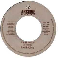 Mike Brooks - Night Raver - Archive Recordings