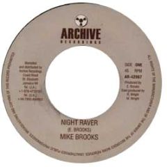 Mike Brooks - Night Raver - Archive Recordings