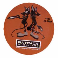 Ratpack - Searchin For My Rizla (2006 Remixes) - Ratpack Remix 1