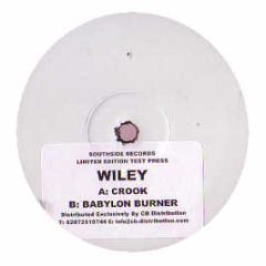 Wiley - Crook / Babylon Burner - Southside Rec