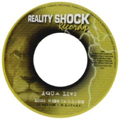 Aqua Livi - Most High Calling - Reality Shock Records