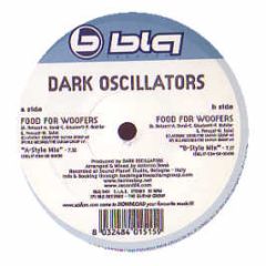 Dark Oscillators - Food For Woofers - Blq Records