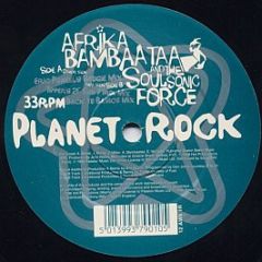 Afrika Bambaataa & Soul Sonic Force - Planet Rock 1998 (Part Two) - Afro Wax