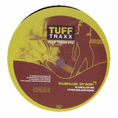 Klubfiller - My Body - Tuff Trax