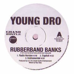 Young Dro - Rubberband Banks - Atlantic