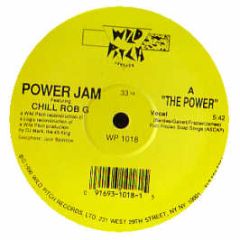 Power Jam Ft Chill Rob G - The Power - Wild Pitch