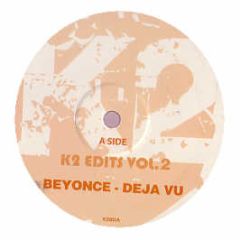 Beyonce / Destinys Child - Deja Vu / For Da Girls (Remixes) - K2 Edits