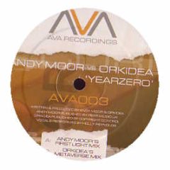 Andy Moor Vs Orkidea - Yearzero (Disc 1) - Ava Recordings