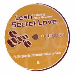 Lesh Featuring Linda Newman - Secret Love - Release Records