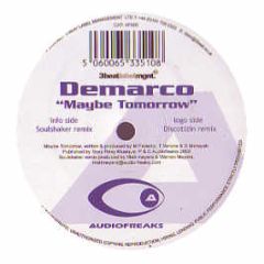Demarco - Maybe Tomorrow - Audio Freaks