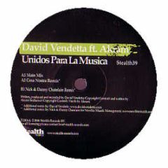 David Vendetta Feat. Akram - Unidos Para La Musica - Stealth