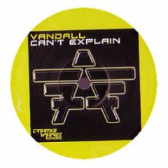 Vandall - Can't Explain - Trance Warez