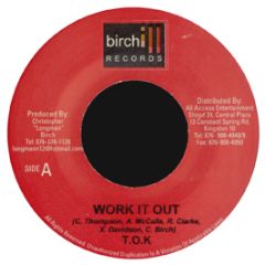 T.O.K. - Work It Out - Birchill Records