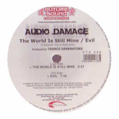 Audio Damage - The World Is Still Mine - Future Sound Corporation
