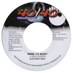 Elephant Man - Wine Yu Body - 40/40 Productions