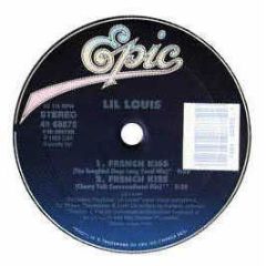 Lil Louis - French Kiss (Remixes) - Epic