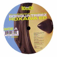 Boriqua Tribez - Roxana EP - Recycled Loops