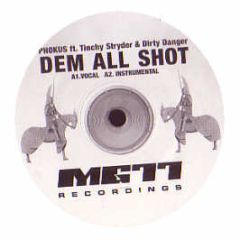 Phokus - Dem All Shot - Mg77