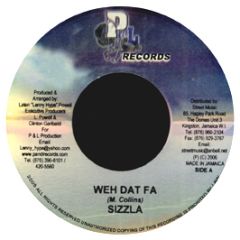 Sizzla - Weh Dat Fa - P & L Records