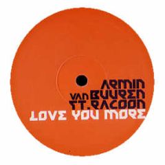 Armin Van Buuren Feat. Racoon - Love You More - Nebula