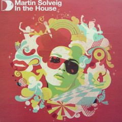 Martin Solveig Presents - In The House (Part 2) - Ith Records