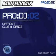 Mastermix Pro DJ 2 - Upfront Club & Dance - Mastermix