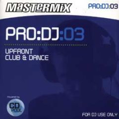 Mastermix Pro DJ 3 - Upfront Club & Dance - Mastermix