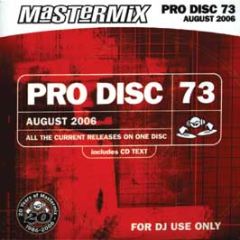 Mastermix Pro Disc 73 - August 2006 (Unmixed) - Mastermix