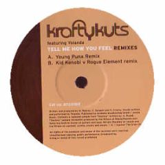 Krafty Kuts - Tell Me How You Feel (Remixes) - Against The Grain