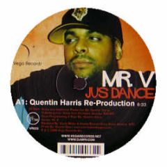 Mr V - Jus Dance (Remixes) - Vega Records