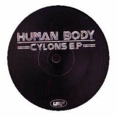 Human Body - Cylons EP - UMF
